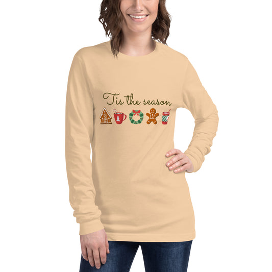 Tis the Season - Unisex Long Sleeve Tee