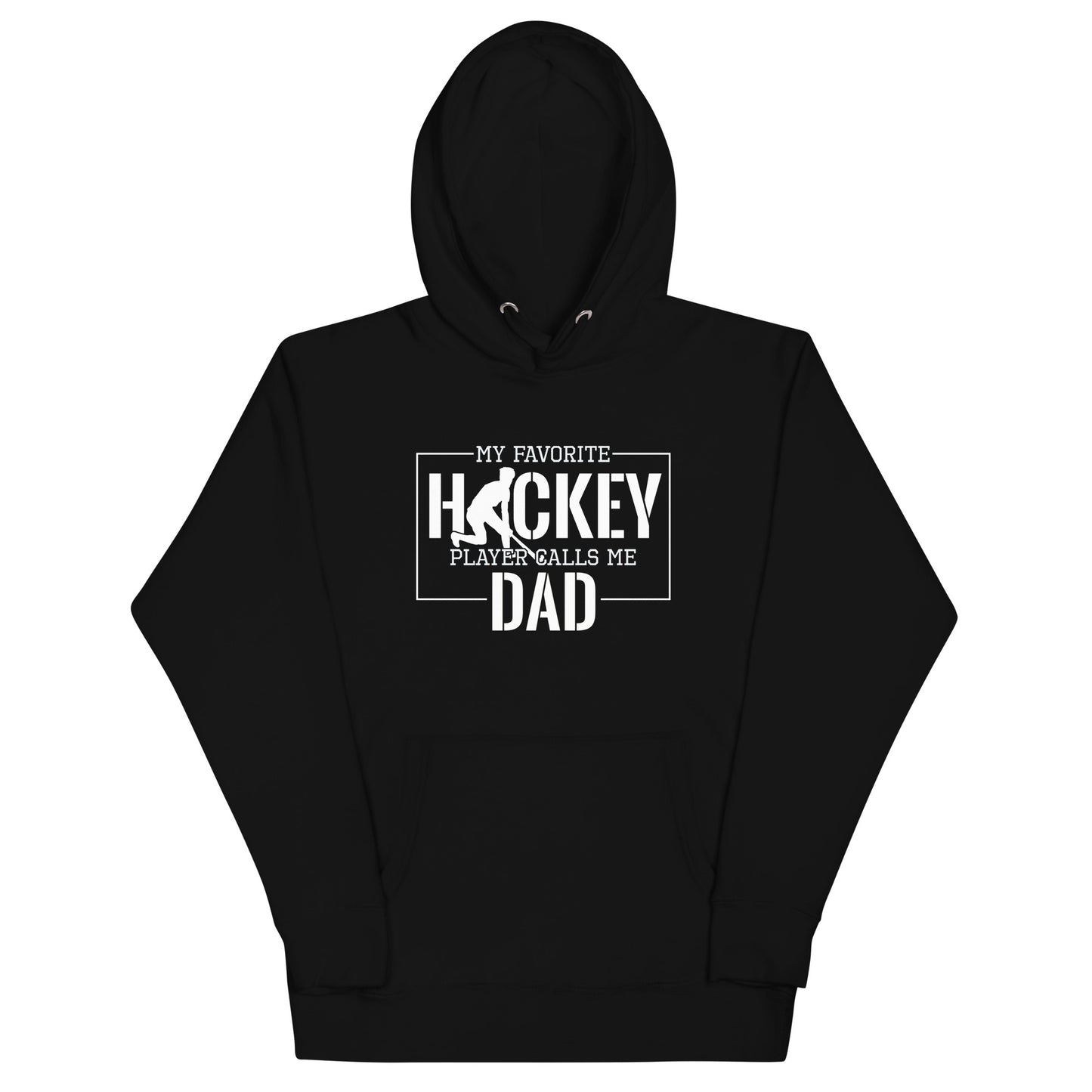 My Favorite Hockey Player Calls Me Dad - Men's Hoodie