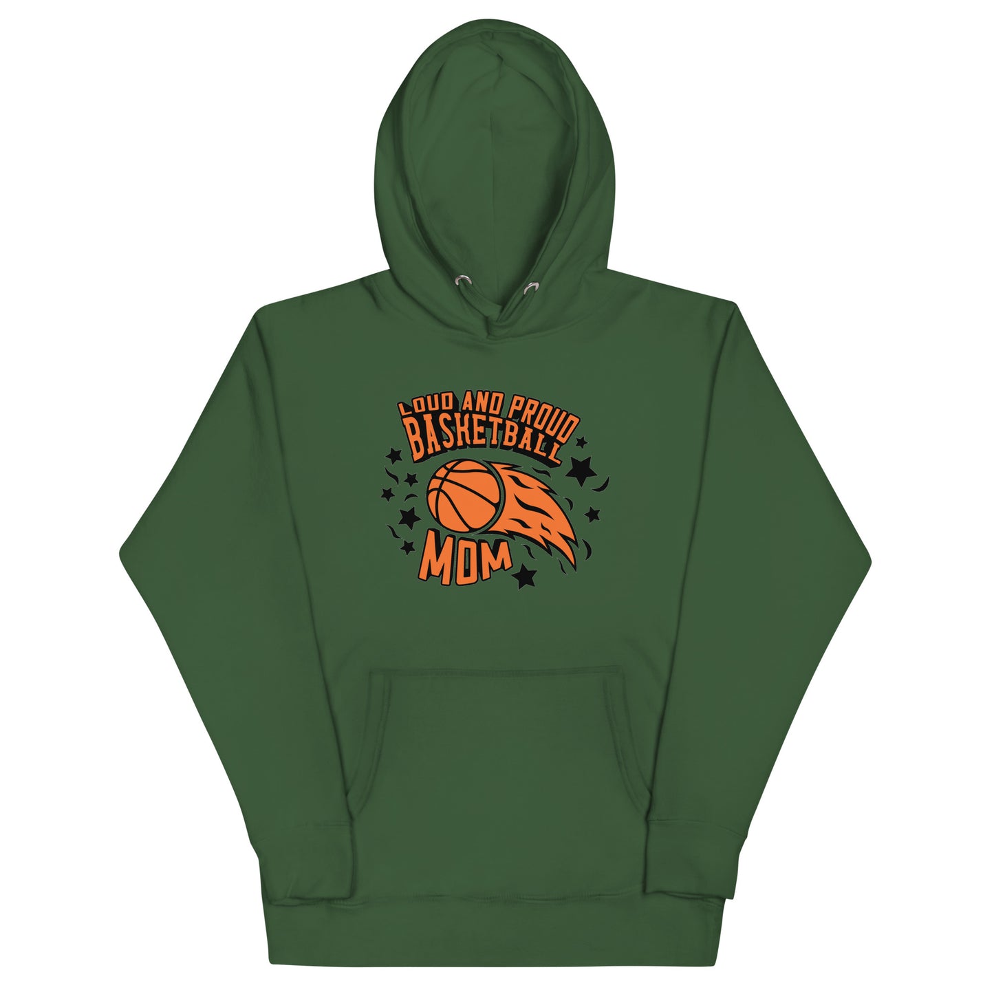 Loud & Proud Basketball Mom - Women's Hoodie