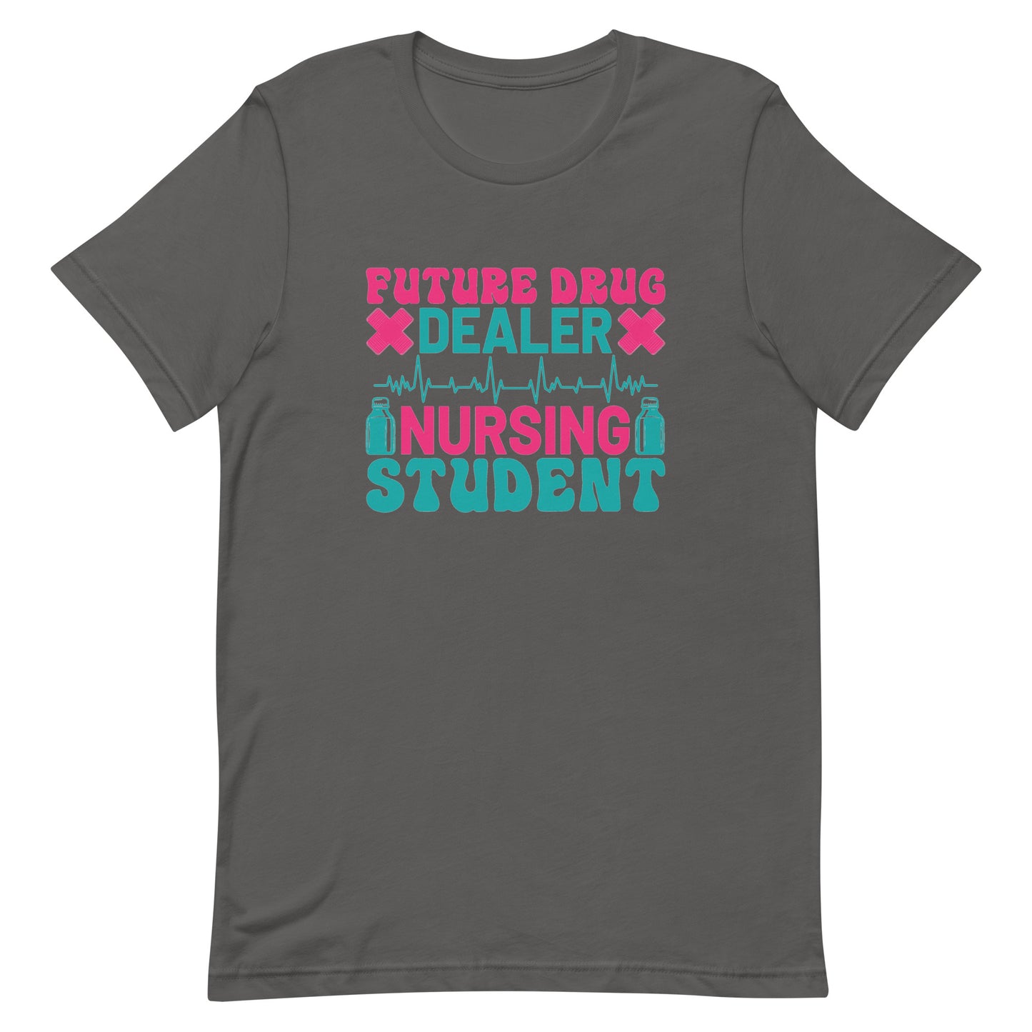 Nursing Student Tee - Unisex t-shirt