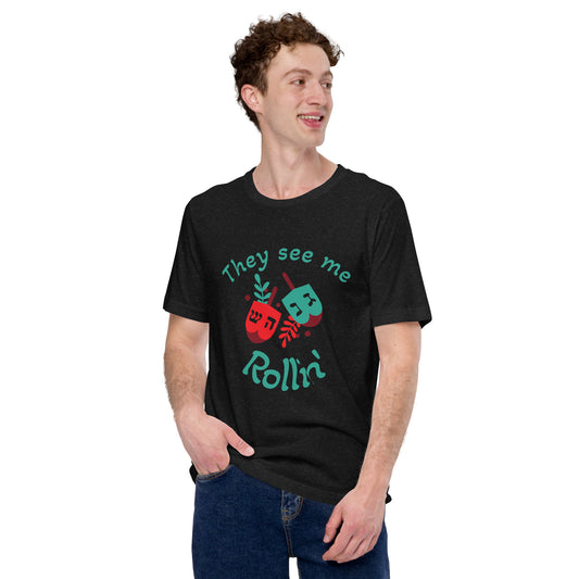 See Me Rollin' - Unisex t-shirt