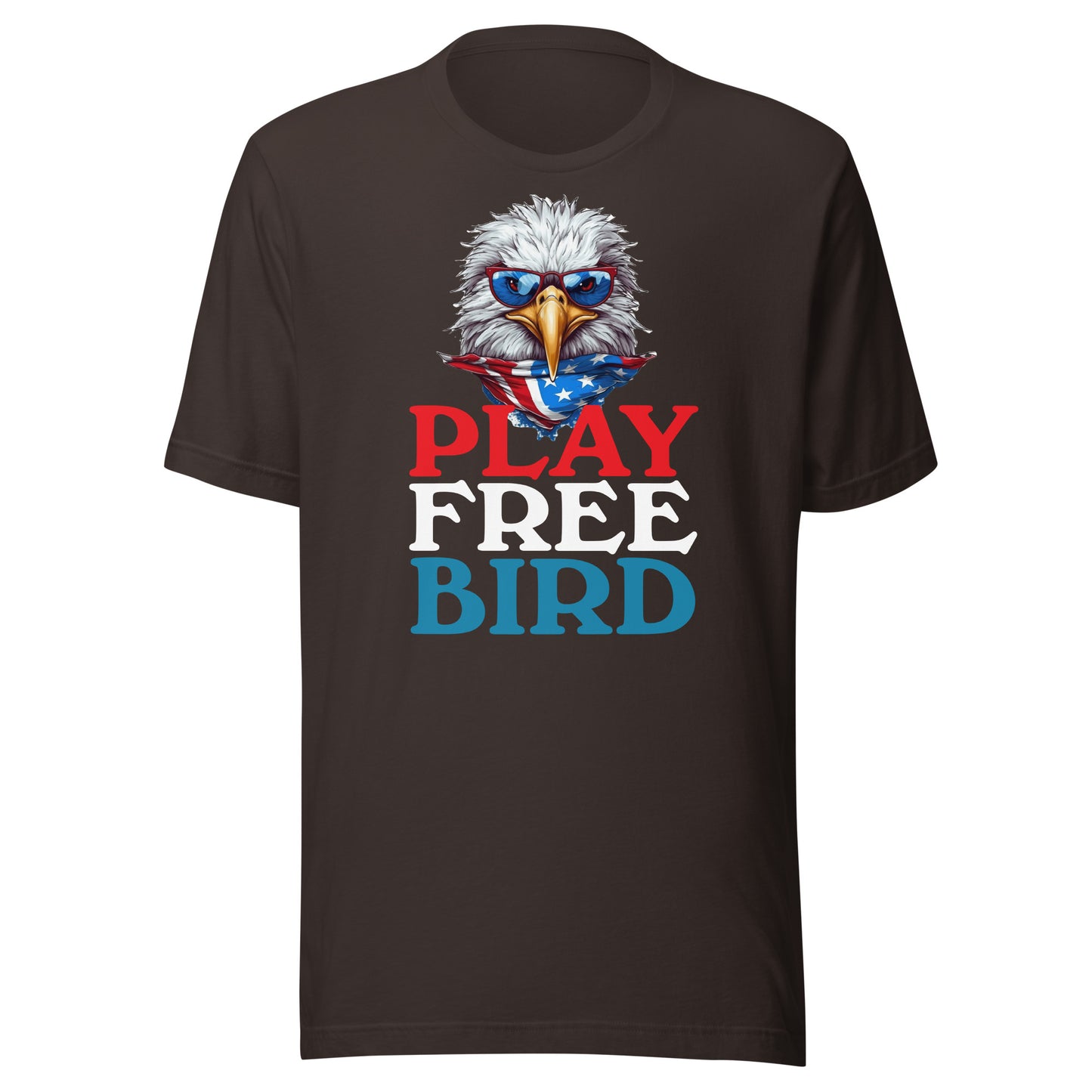 PLAY FREE BIRD - Patriotic Tee