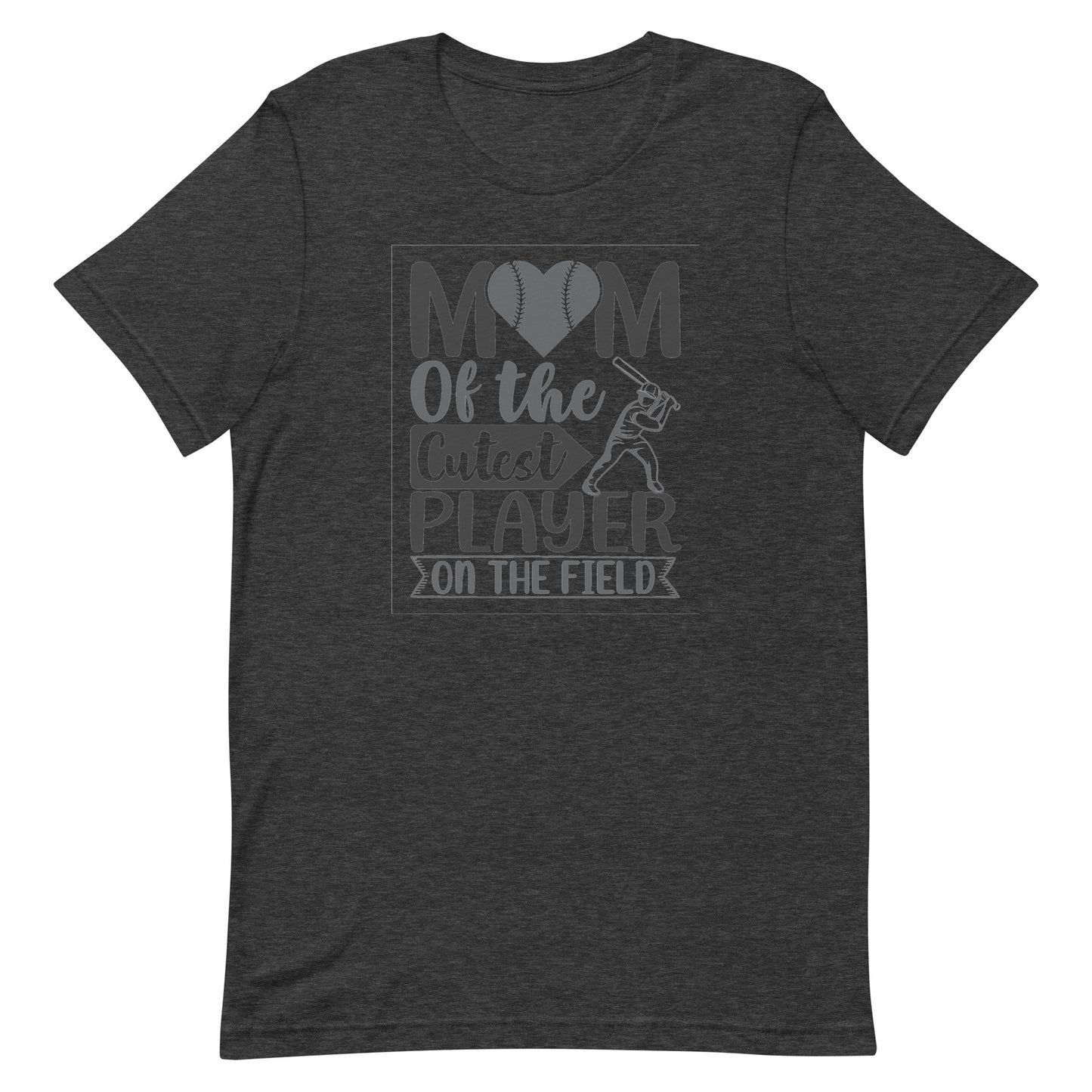 Mom Of The Cutest Player On The Field - Women's Baseball t-shirt