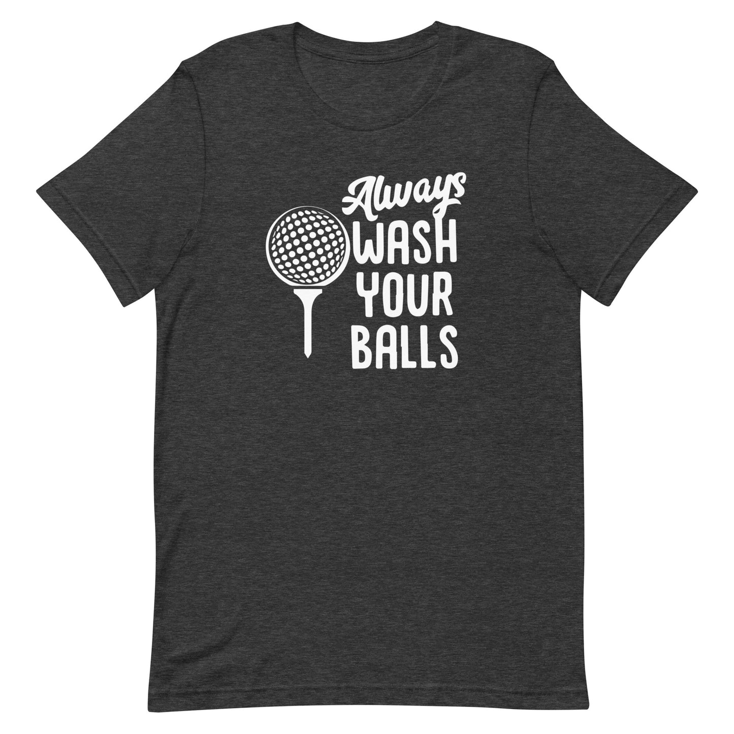 Always Wash Your Balls - Men's Golf t-shirt