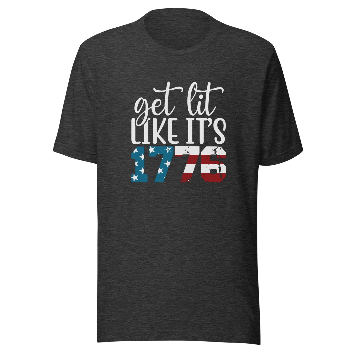 Get Lit Like It's 1776 - 4th of July Tee