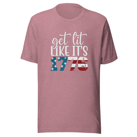 Get Lit Like It's 1776 - 4th of July Tee