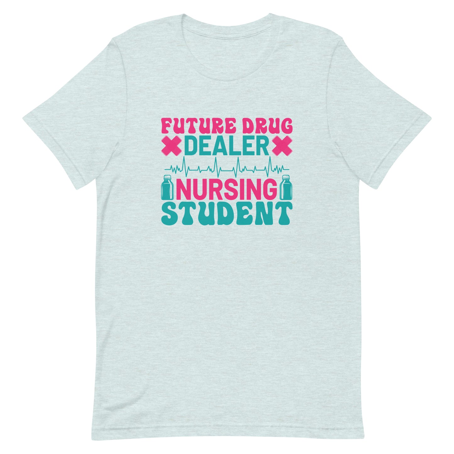 Nursing Student Tee - Unisex t-shirt