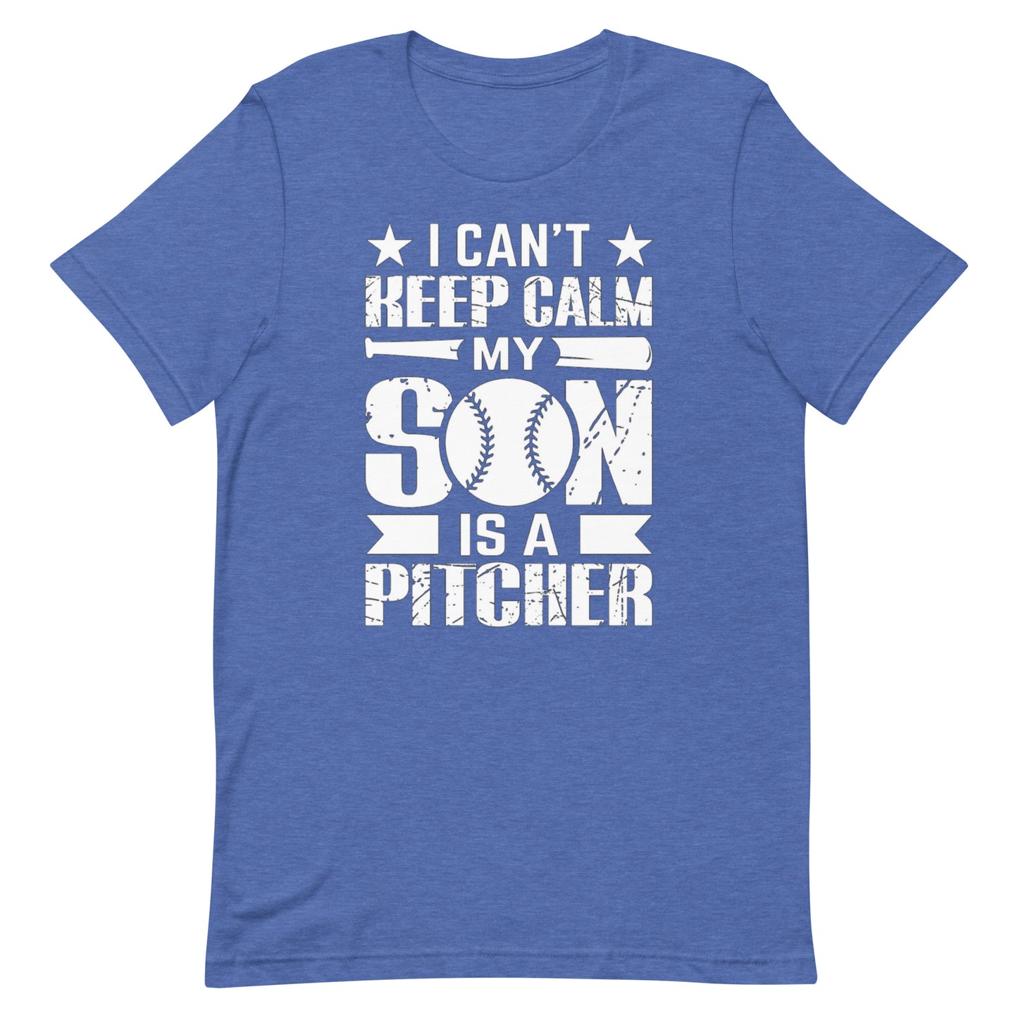 I Can't keep Calm My Son Is A Pitcher - Unisex t-shirt