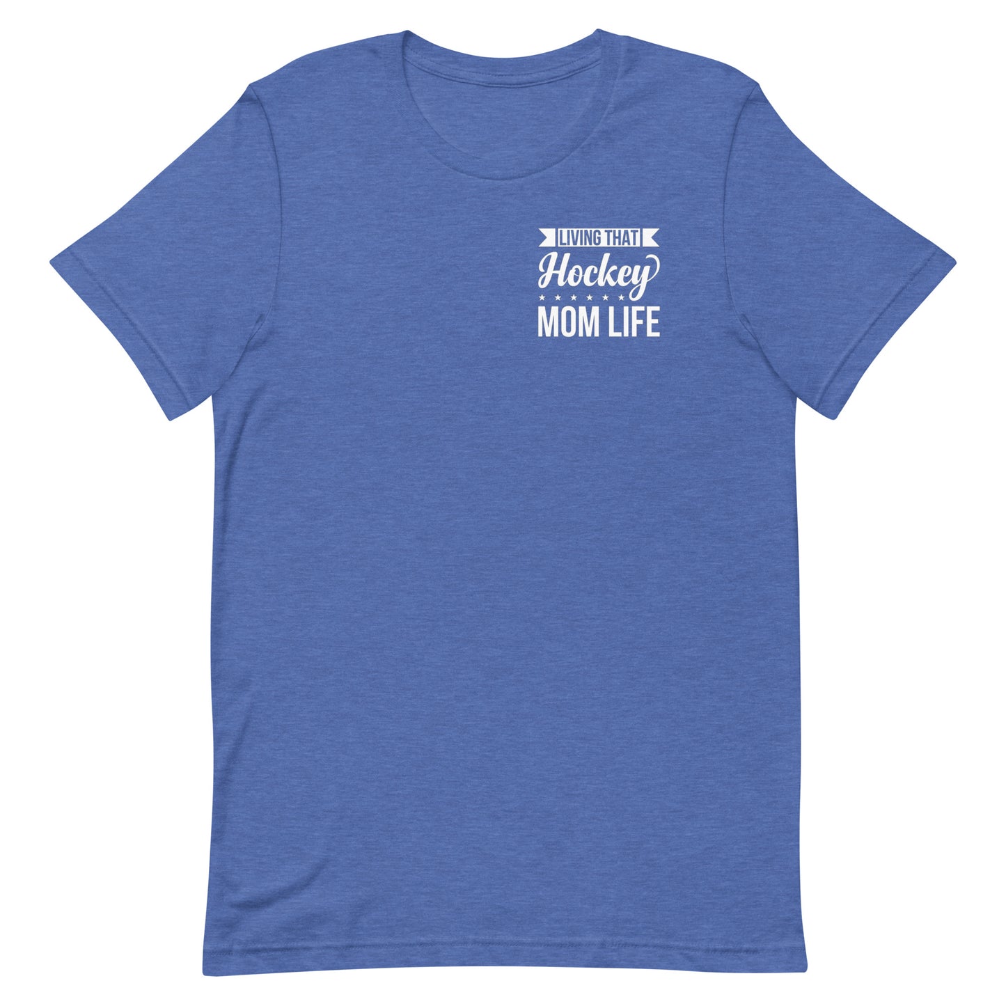 Living That Hockey Mom Life - Women's t-shirt