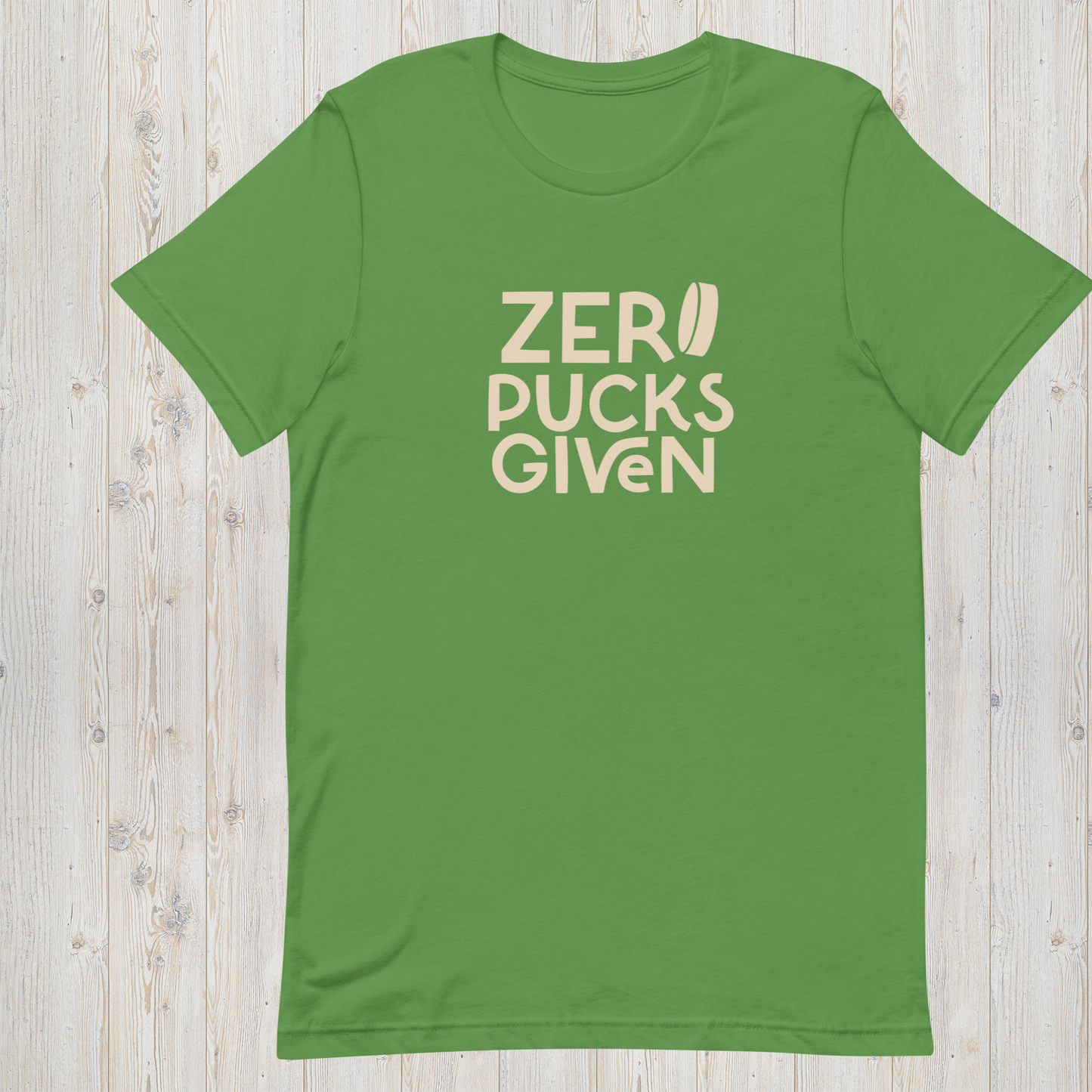 Zero. Pucks. Given. - Hockey Tee - Unisex t-shirt