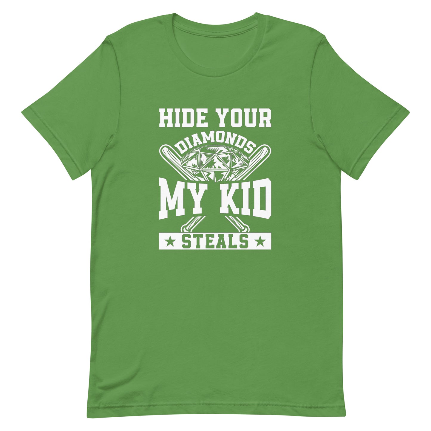 Hide Your Diamonds My Kid Steals - Baseball & SoftballUnisex Tee