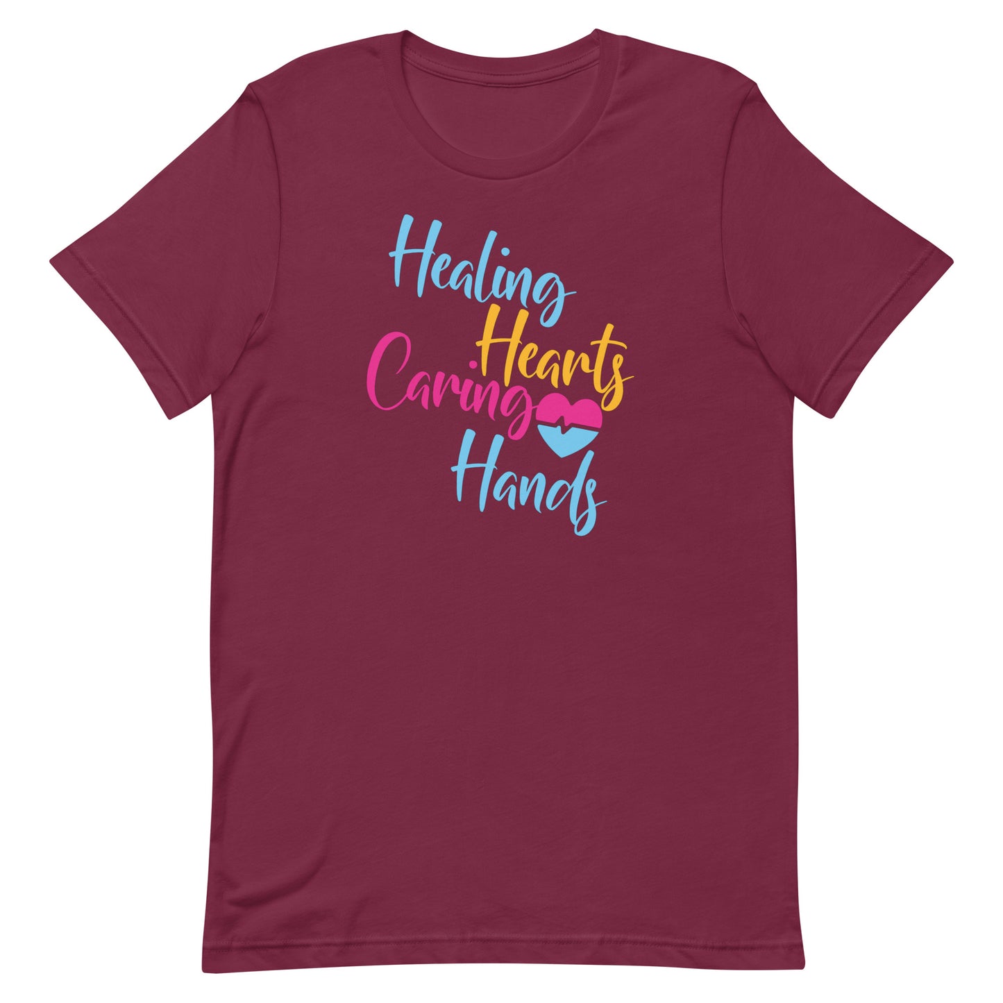 Healing Hearts, Caring Hands - Nurse Unisex t-shirt