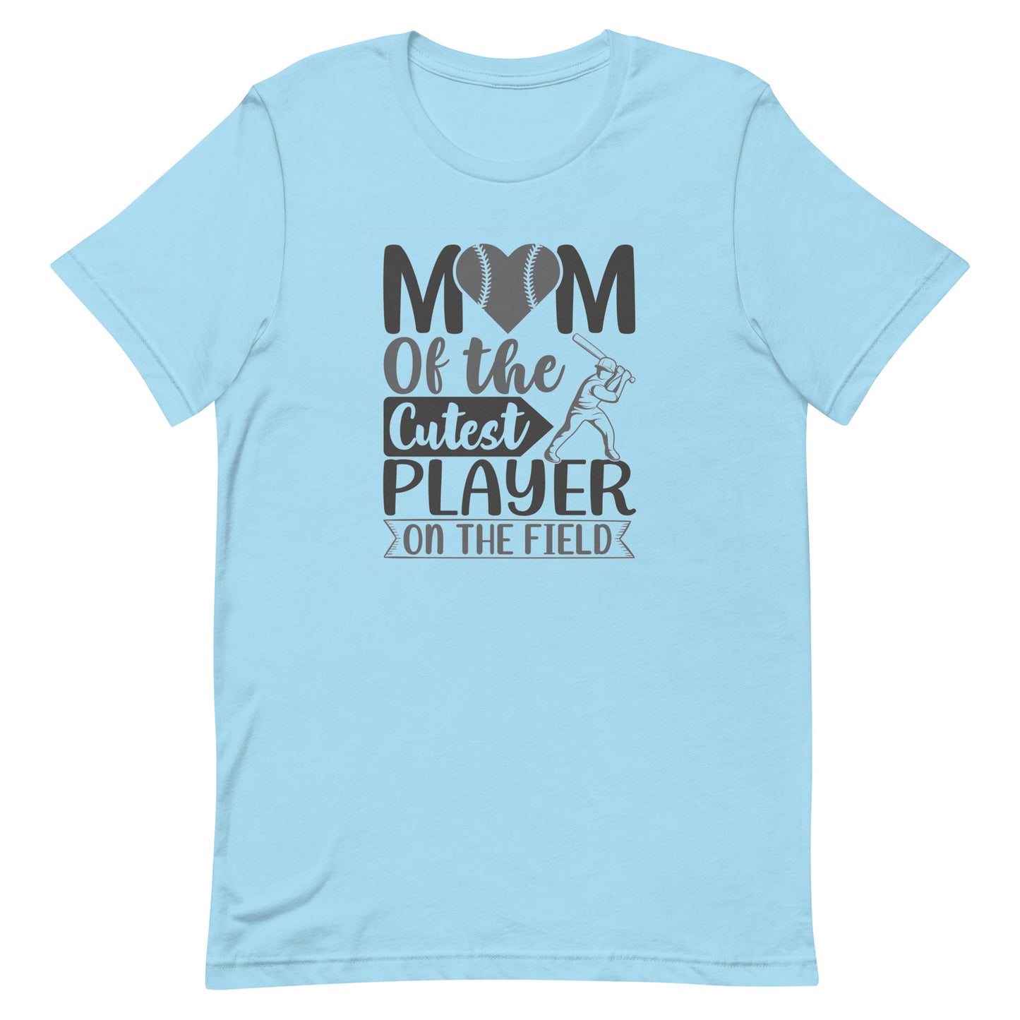 Mom Of The Cutest Player On The Field - Women's Baseball t-shirt