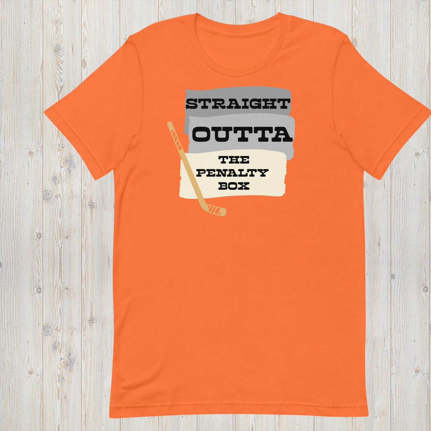 Straight Outta The Penalty Box - Hockey Tee - Unisex t-shirt