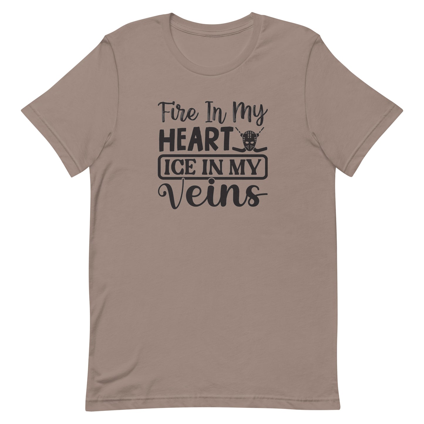 Fire In My Heart Ice In My Veins - Women's t-shirt