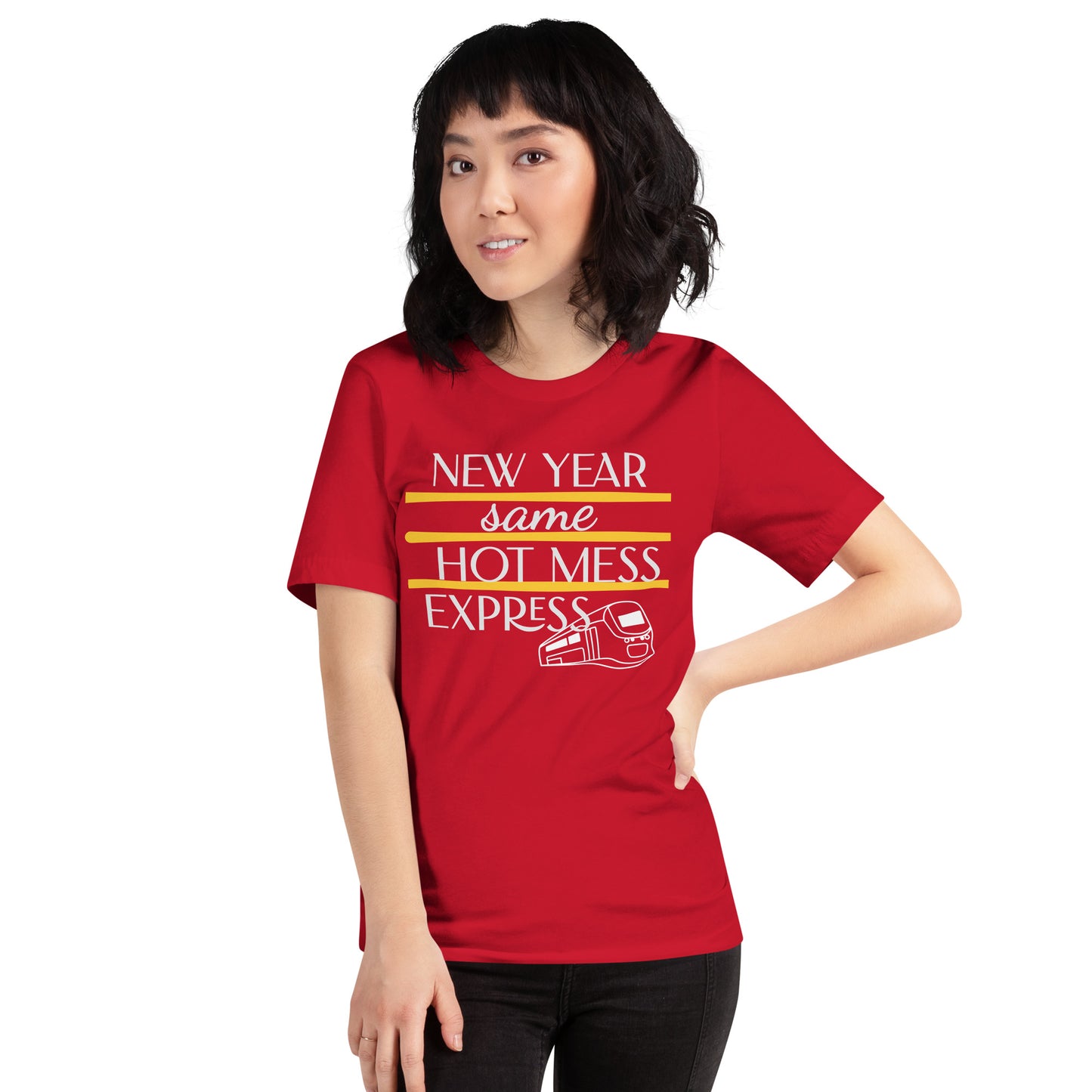 New Year, Same Hot Mess Express - Unisex t-shirt