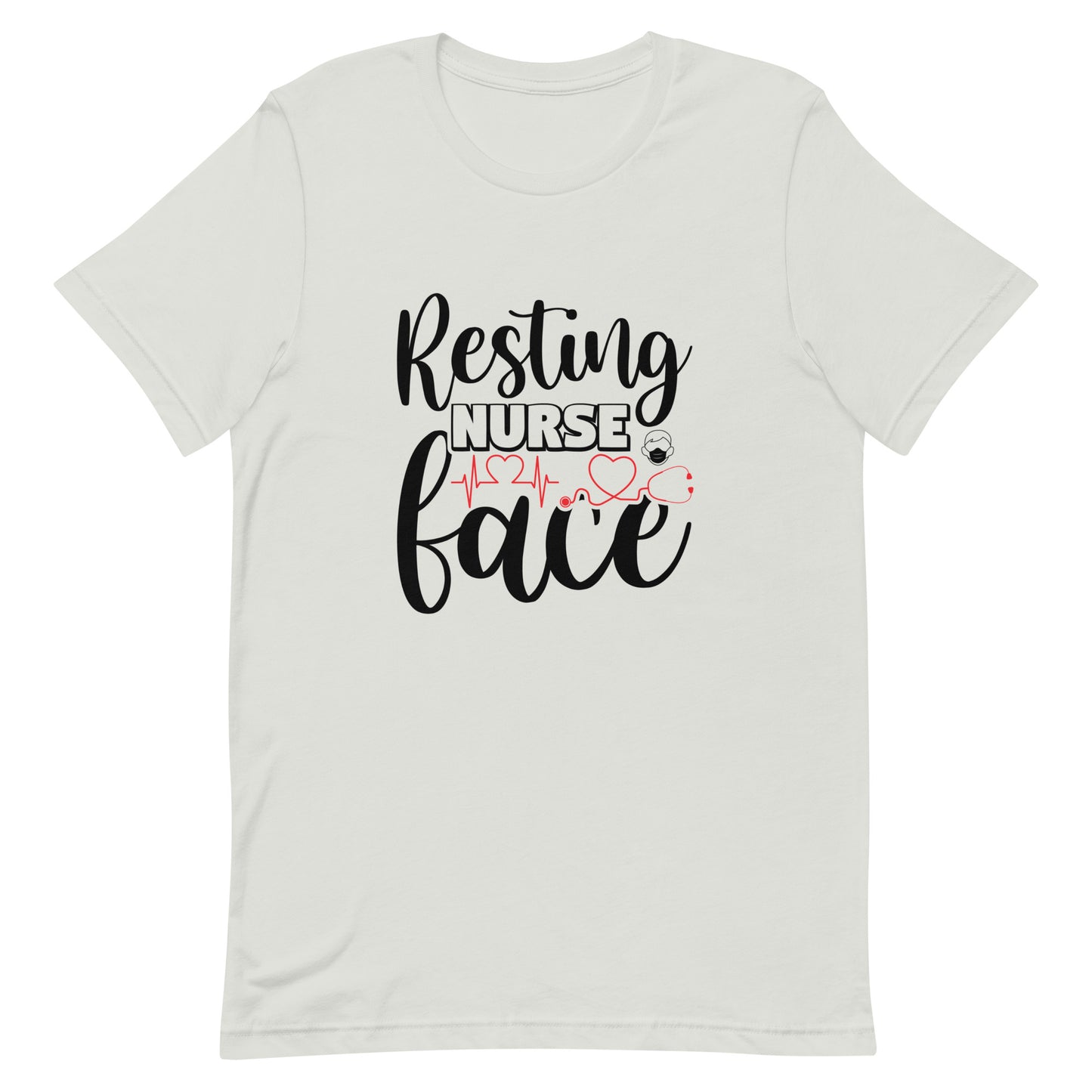 Resting Nurse Face - Nurse Tee