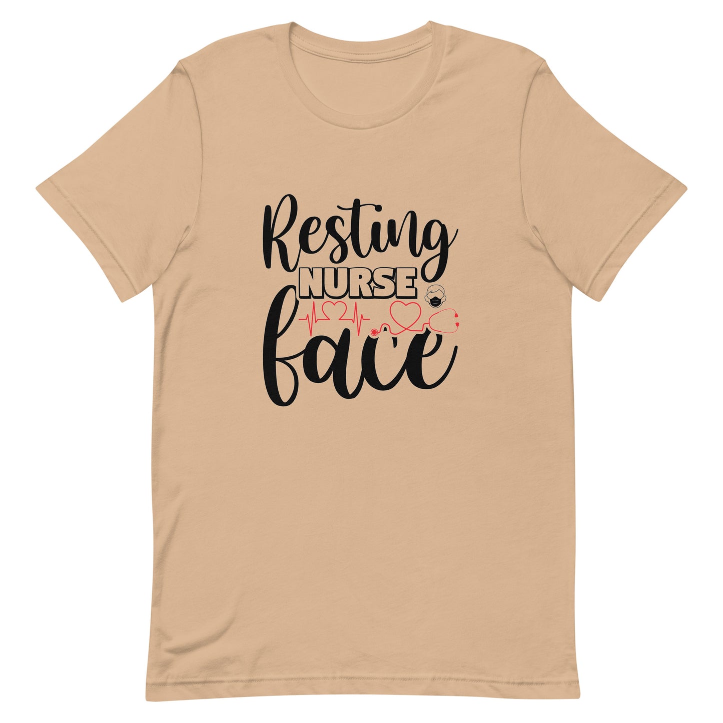 Resting Nurse Face - Nurse Tee