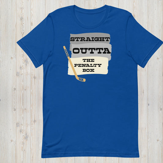 Straight Outta The Penalty Box - Hockey Tee - Unisex t-shirt