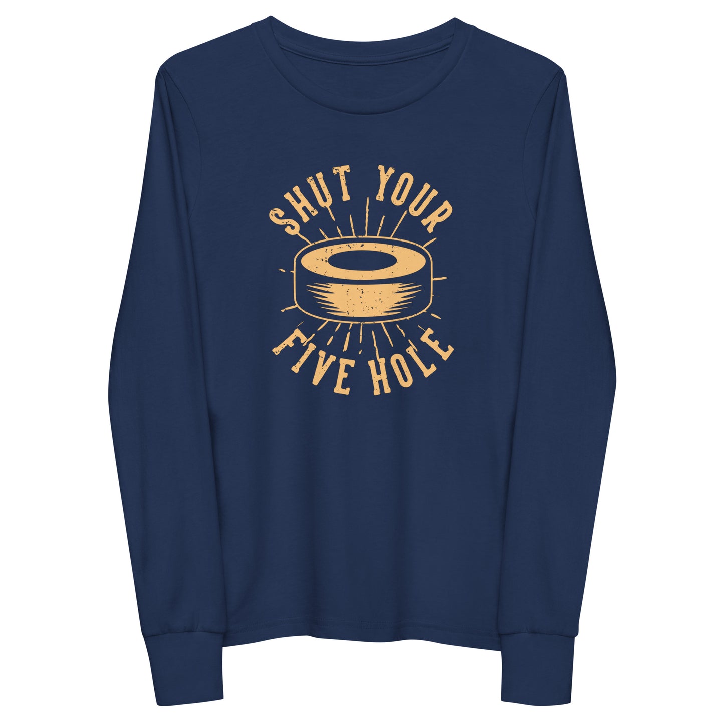 Shut Your 5 Hole - Youth long sleeve hockey tee