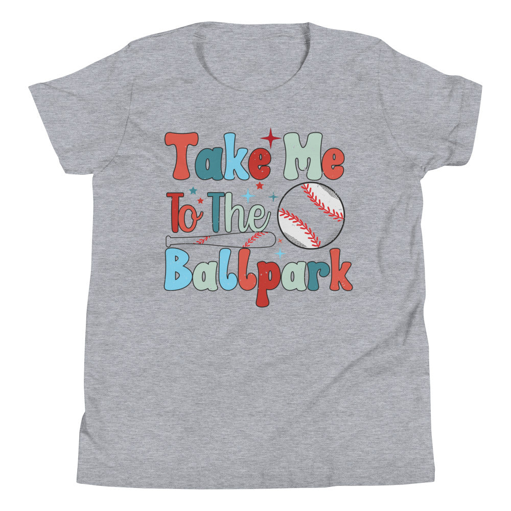 Take Me To The Ballpark - Youth Short Sleeve T-Shirt