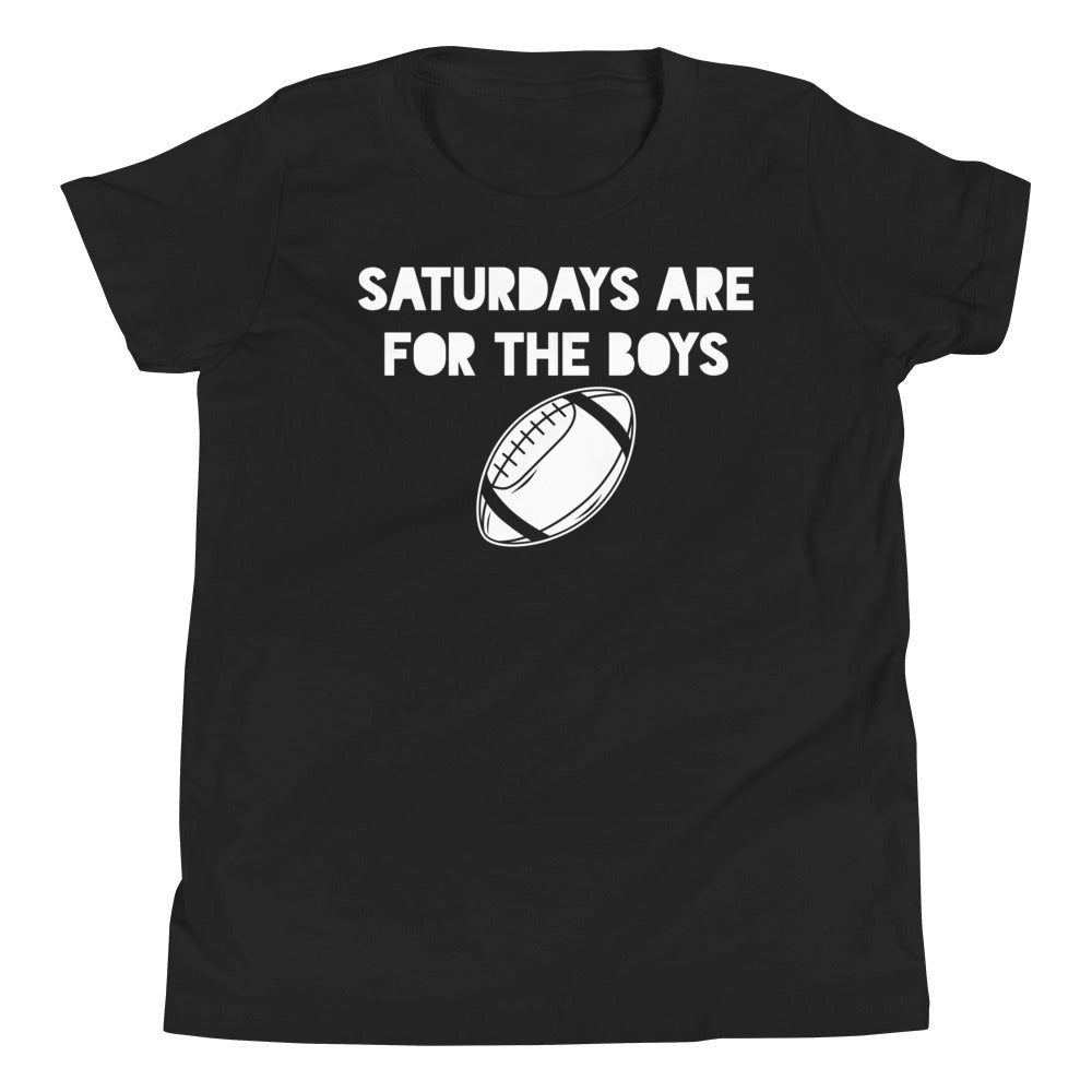 Saturdays Are For The Boys - Football Tee - Youth Short Sleeve T-Shirt